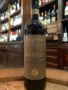 2016 Felsina Chianti Classico Riserva Rancia