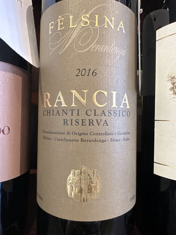 2016 Felsina Chianti Classico Riserva Rancia